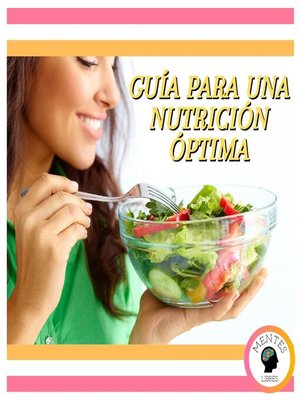 cover image of Guía Para Una Nutrición Óptima